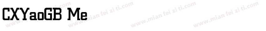 CXYaoGB Medium字体转换